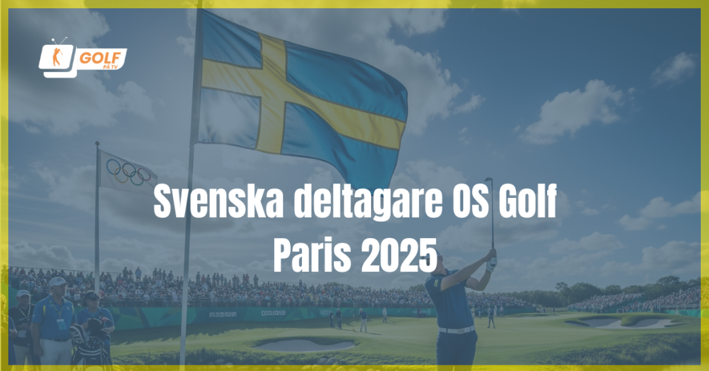 Svenska deltagare OS Golf 2025