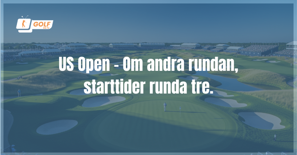 U.S. Open 2025: Andra rundan