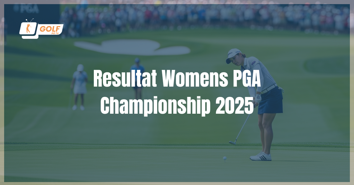 resultat womens pga championship 2025