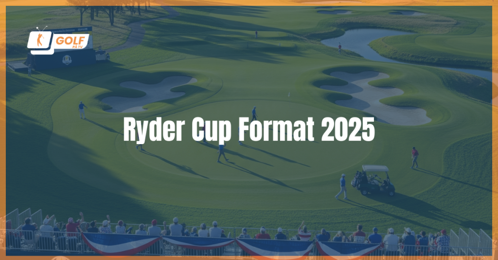 Ryder Cup Format 2025