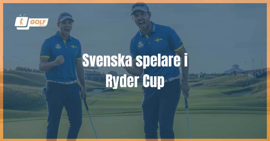 Svenska spelare i Ryder Cup