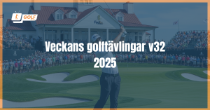 Veckans golftävlingar v32